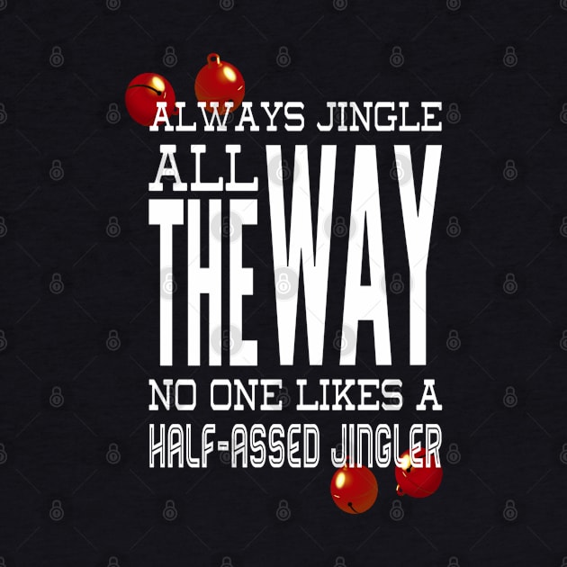 Christmas Funny Jingle Advice by RetroSalt